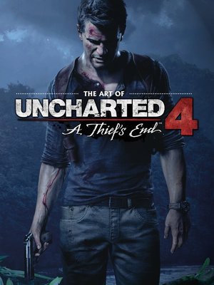 cover image of The Art of Uncharted 4